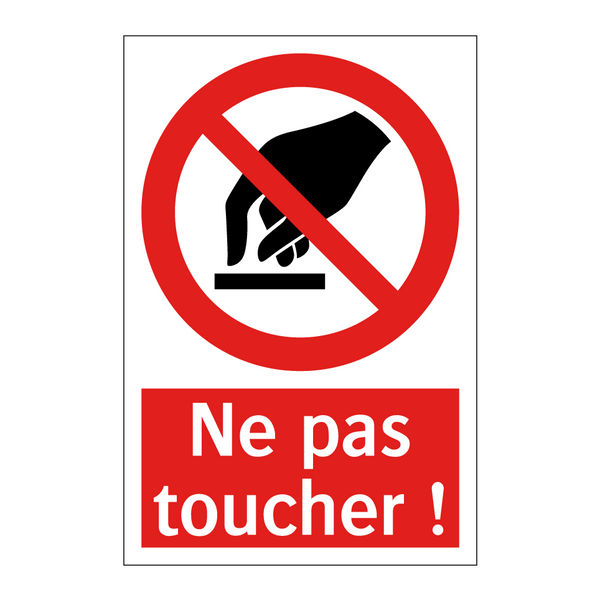 Ne pas toucher !