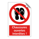 Chaussures ouvertes interdites !
