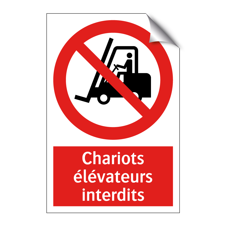 Chariots élévateurs interdits
