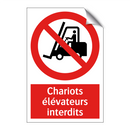 Chariots élévateurs interdits
