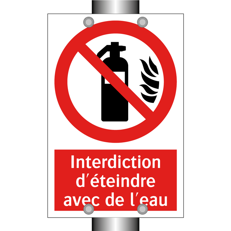 Interdiction d'éteindre avec de l'eau