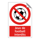 Jeux de football interdits