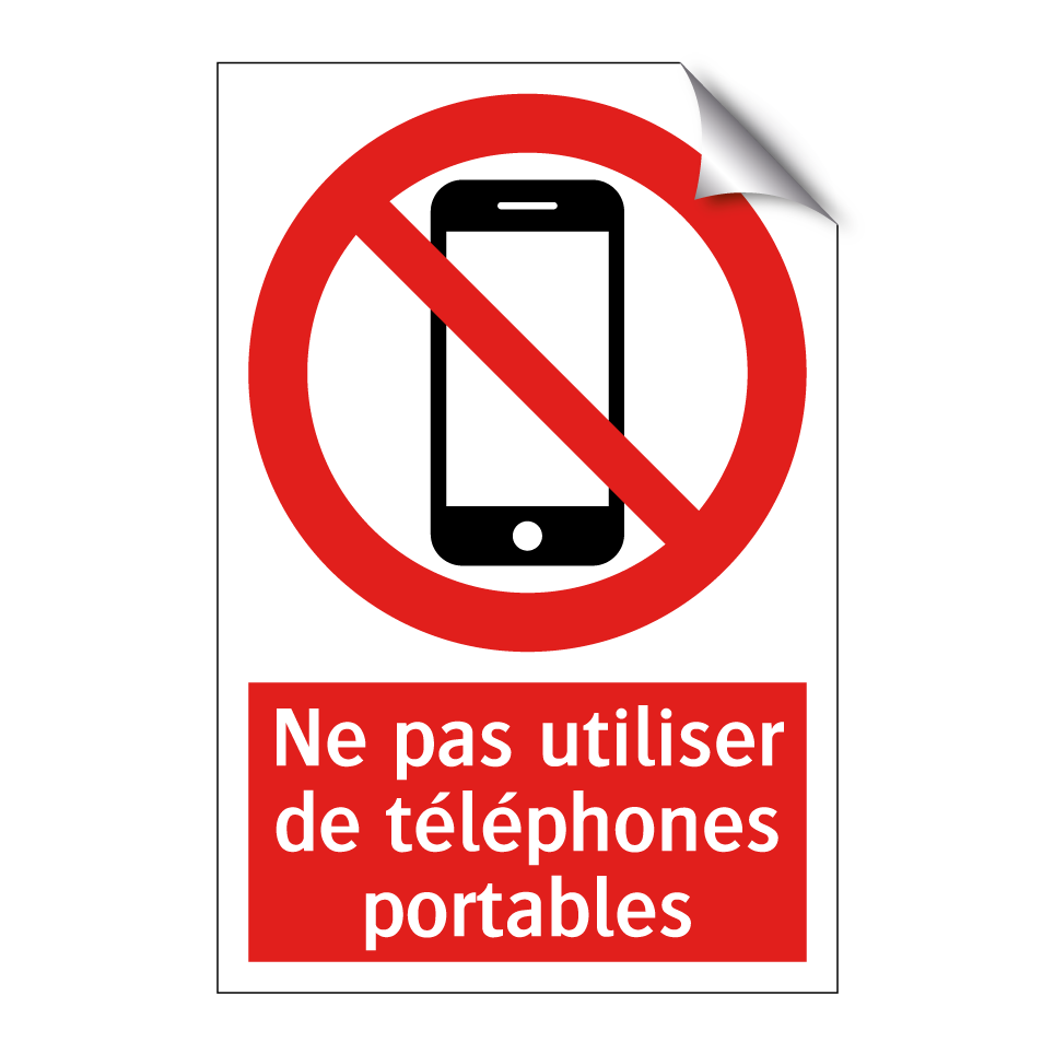 Ne pas utiliser de téléphones portables