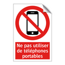 Ne pas utiliser de téléphones portables