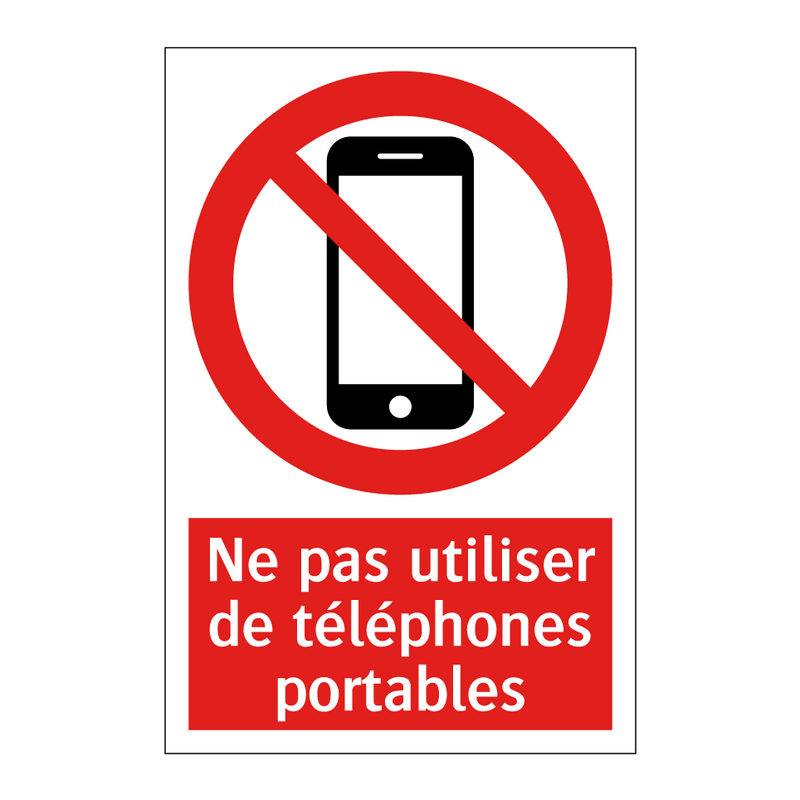 Ne pas utiliser de téléphones portables
