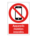 Appareils mobiles interdits