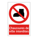 Chaussures de ville interdites