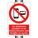 Les téléphones portables et les téléavertisseurs sont interdits sur ce site.