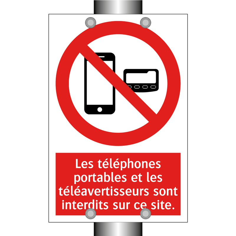 Les téléphones portables et les téléavertisseurs sont interdits sur ce site.