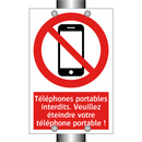 Téléphones portables interdits. Veuillez éteindre votre téléphone portable !