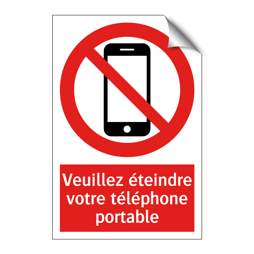 Veuillez éteindre votre téléphone portable