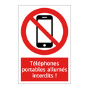 Téléphones portables allumés interdits !
