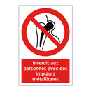 Interdit aux personnes avec des implants métalliques