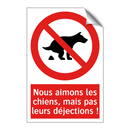 Nous aimons les chiens, mais pas leurs déjections !