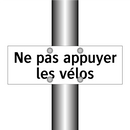 Ne pas appuyer les vélos
