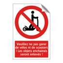 Veuillez ne pas garer de vélos ni de scooters ! Les objets enchaînés seront enlevés !