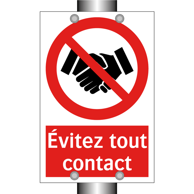 Évitez tout contact
