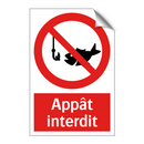 Appât interdit