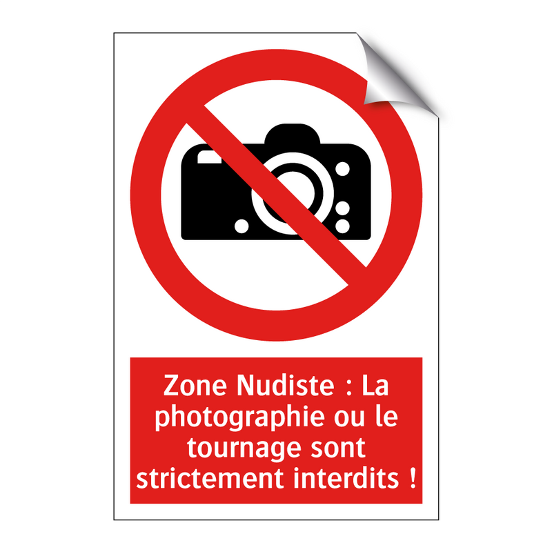 Zone Nudiste : La photographie ou le tournage sont strictement interdits !