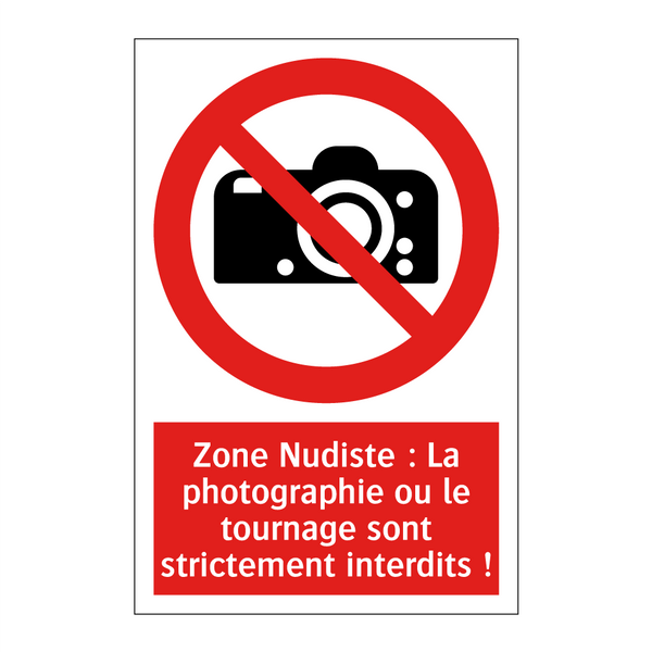 Zone Nudiste : La photographie ou le tournage sont strictement interdits !