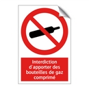 Interdiction d'apporter des bouteilles de gaz comprimé