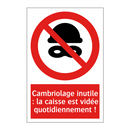 Cambriolage inutile : la caisse est vidée quotidiennement !