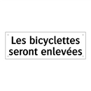 Les bicyclettes seront enlevées