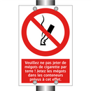 Veuillez ne pas jeter de mégots de cigarette par terre ! Jetez les mégots dans les conteneurs prévus à cet effet.