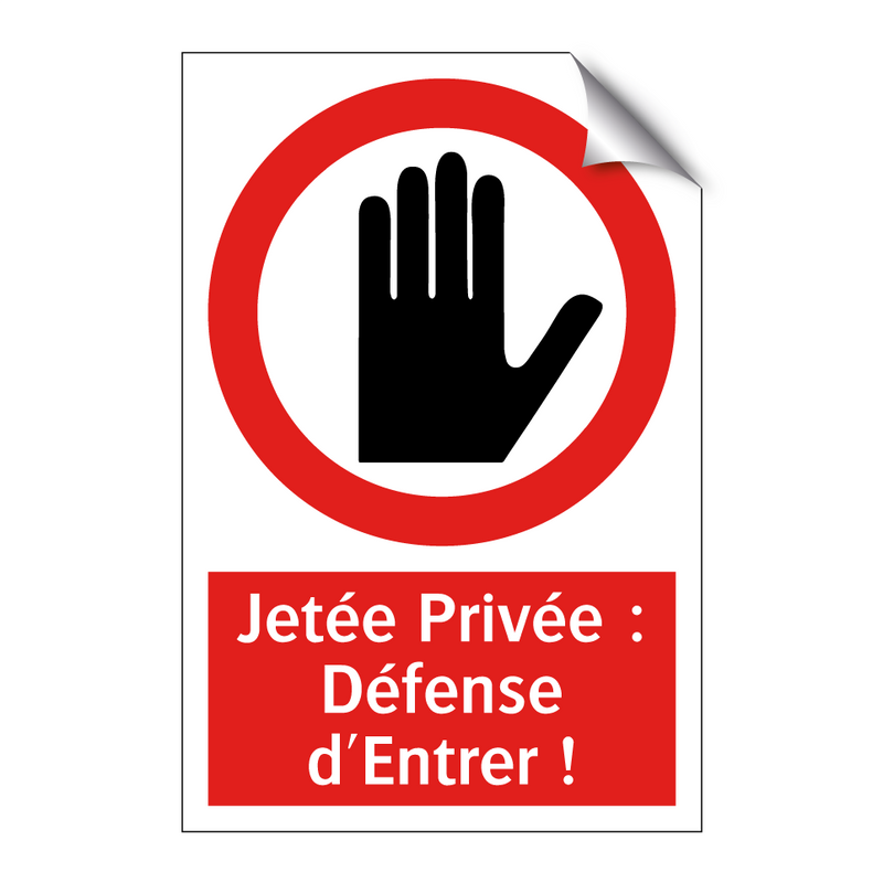 Jetée Privée : Défense d'Entrer !