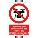 La photographie aérienne avec des drones est strictement interdite !