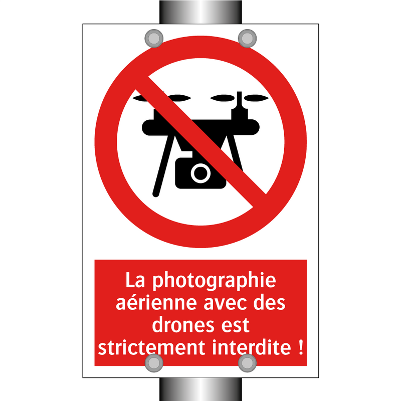 La photographie aérienne avec des drones est strictement interdite !
