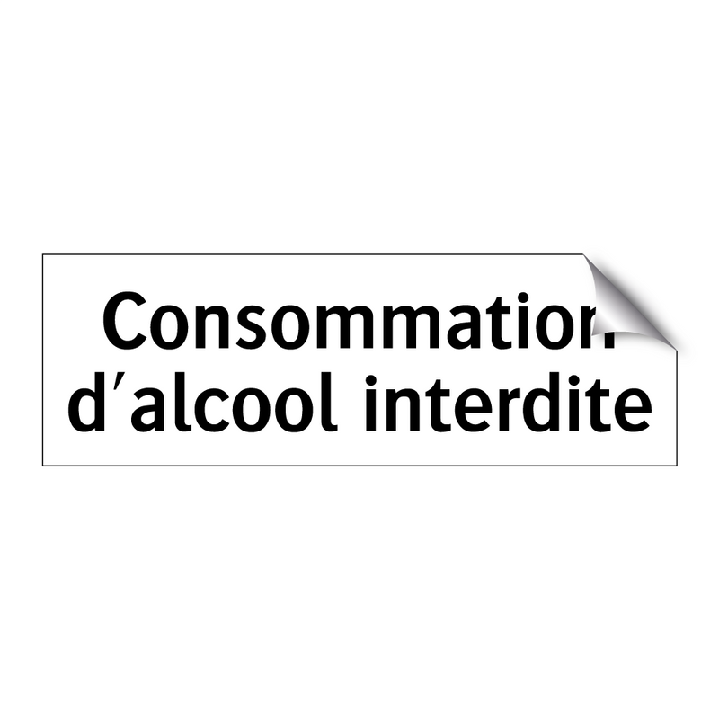 Consommation d'alcool interdite