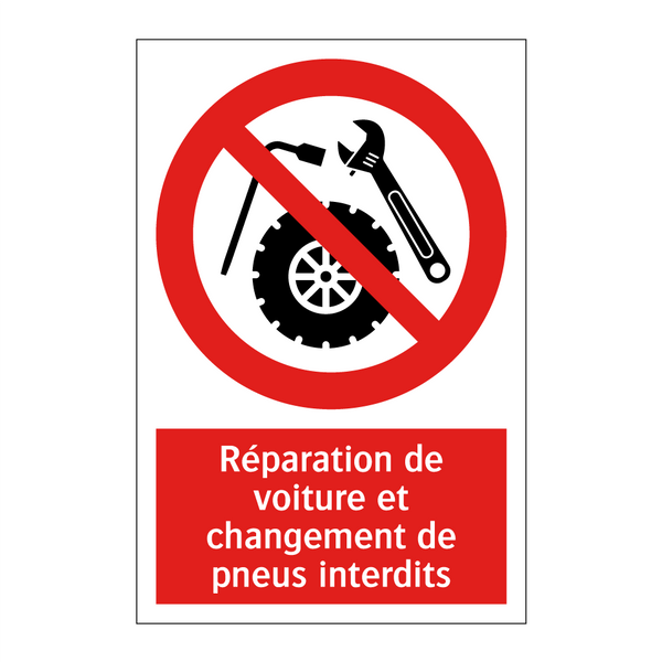 Réparation de voiture et changement de pneus interdits