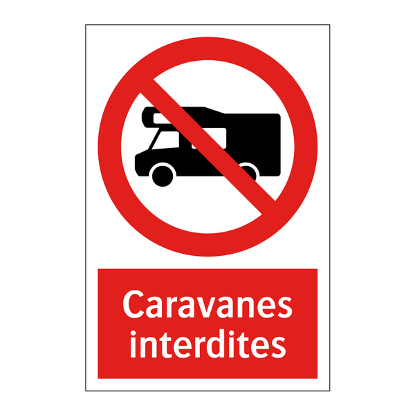 Caravanes interdites