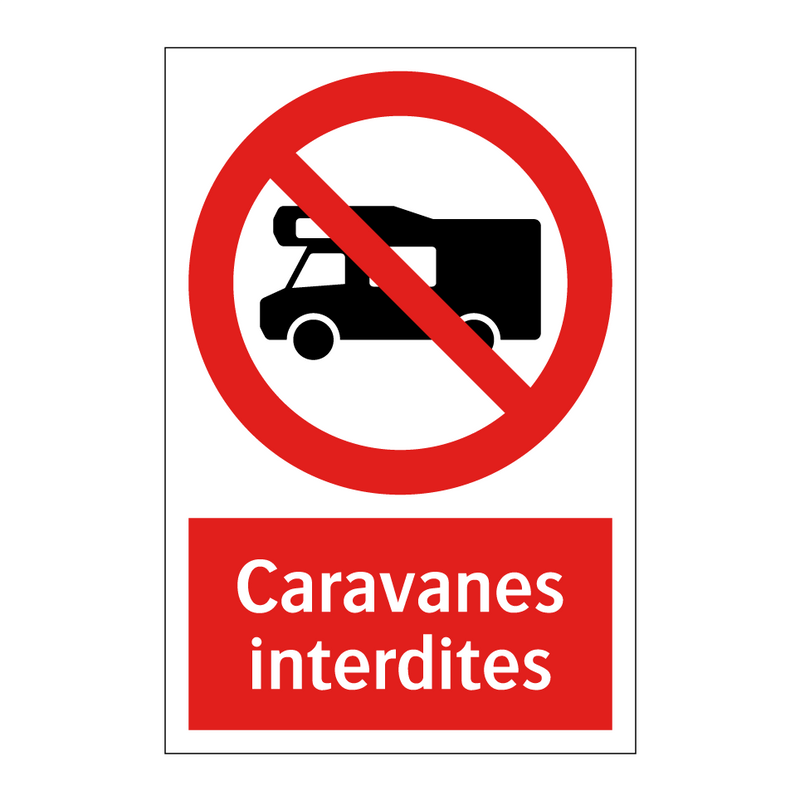 Caravanes interdites