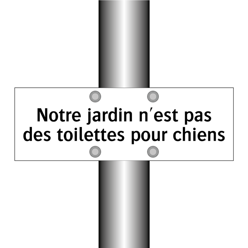Notre jardin n'est pas des toilettes pour chiens