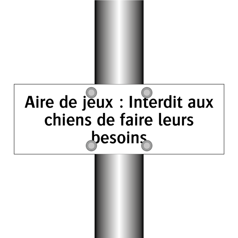 Aire de jeux : Interdit aux chiens de faire leurs besoins