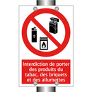 Interdiction de porter des produits du tabac, des briquets et des allumettes