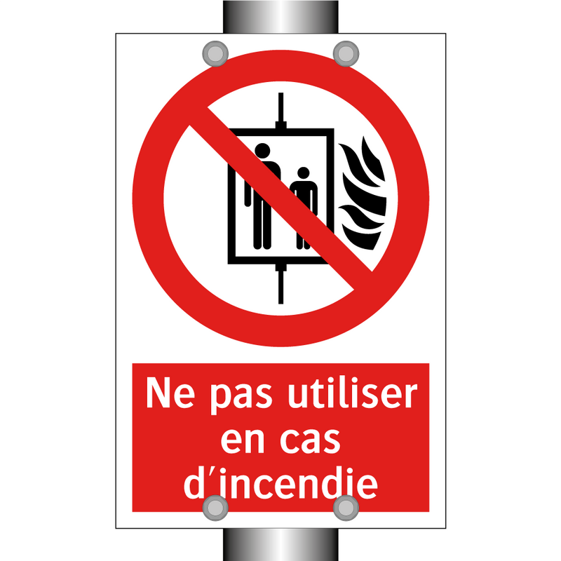 Ne pas utiliser en cas d'incendie