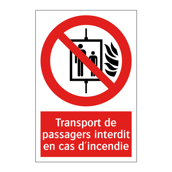 Transport de passagers interdit en cas d'incendie
