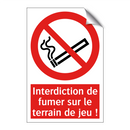 Interdiction de fumer sur le terrain de jeu !