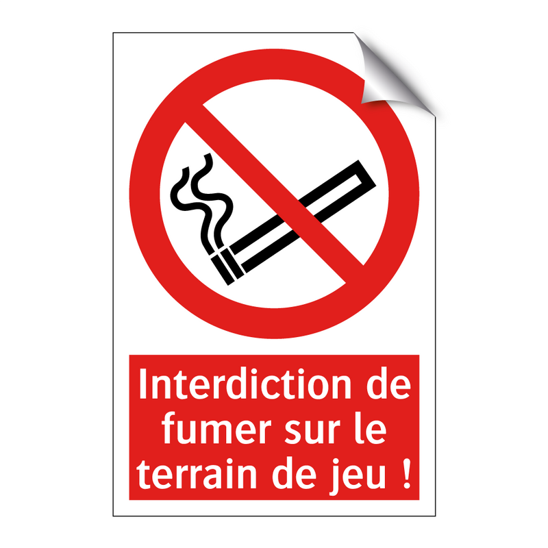Interdiction de fumer sur le terrain de jeu !