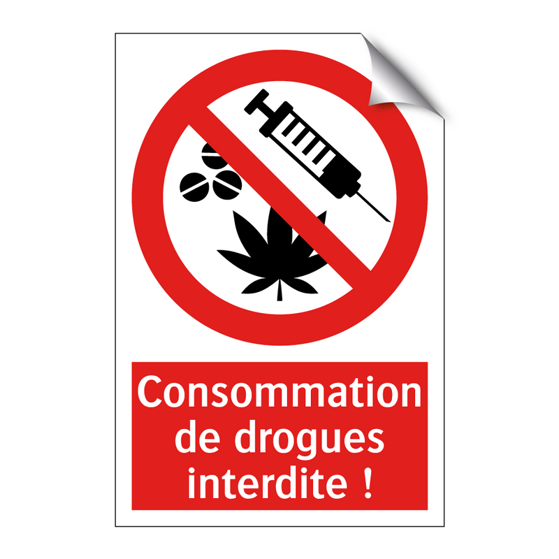 Consommation de drogues interdite !