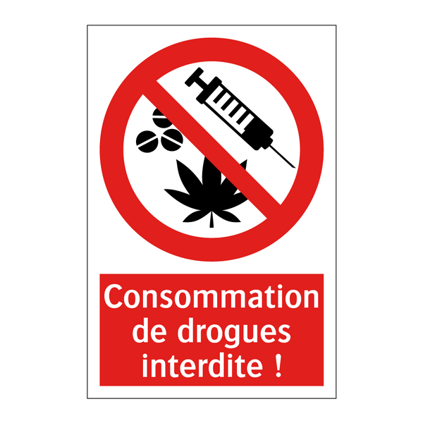 Consommation de drogues interdite !