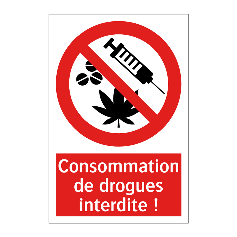 Consommation de drogues interdite !