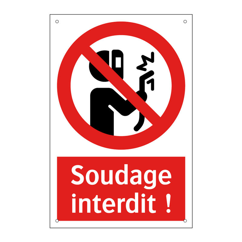 Soudage interdit !