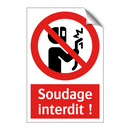Soudage interdit !