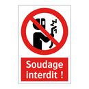 Soudage interdit !