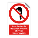 Interdiction de travailler avec des cheveux longs/ouverts