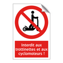 Interdit aux trottinettes et aux cyclomoteurs !